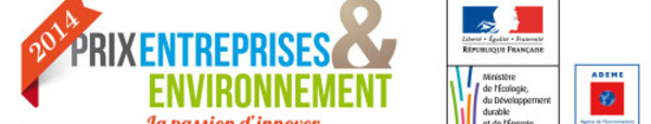 Prix Entreprises et Environnement 2014, l’appel à candidatures est ouvert