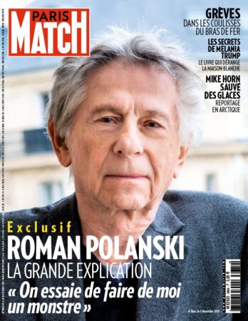 Poursuivi par la justice américaine et accusé de viol, Polanski fait la Une de « Paris Match »