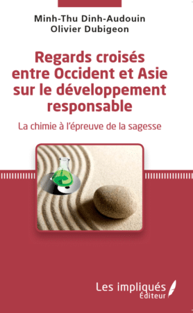 "Regards croisés entre Occident et Asie sur le développement responsable"